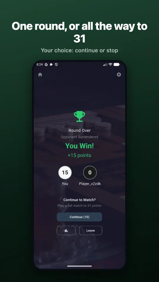 Play one round or all the way to 31